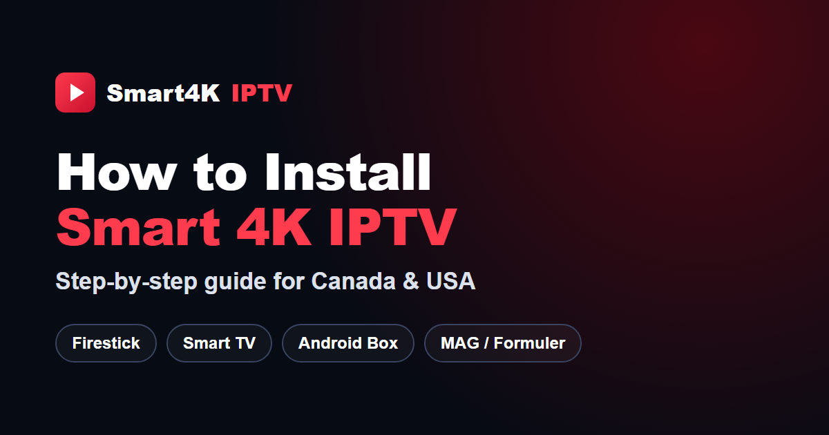 Smart 4K IPTV